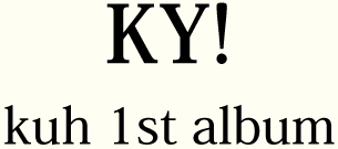 KY!